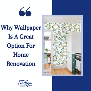 Why Wallpaper Is A Great Option For Home Renovation