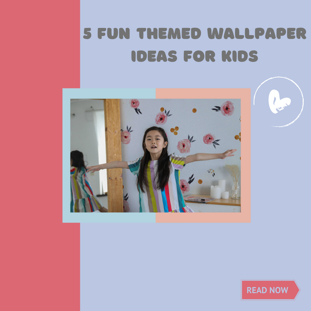 5 Fun Themed Wallpaper Ideas For Kids